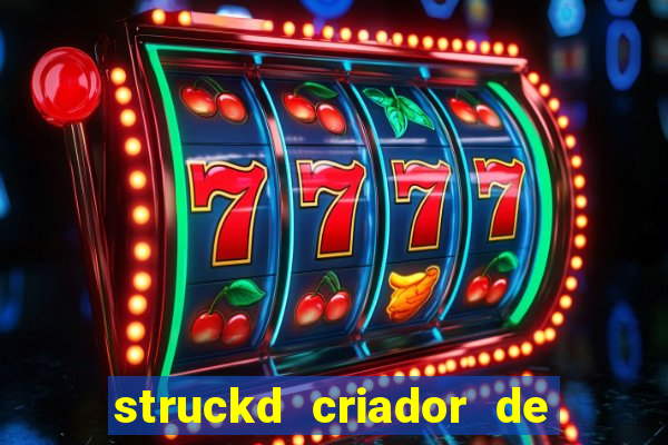 struckd criador de jogos 3d